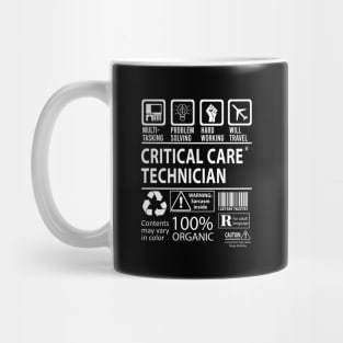 Critical Care Technician T Shirt - MultiTasking Certified Job Gift Item Tee Mug